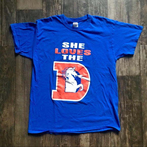 She loves the d broncos shirt Clearance